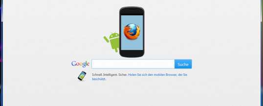 Firefox “Doodles” – Firefox-Startseite bewirbt Android-Version