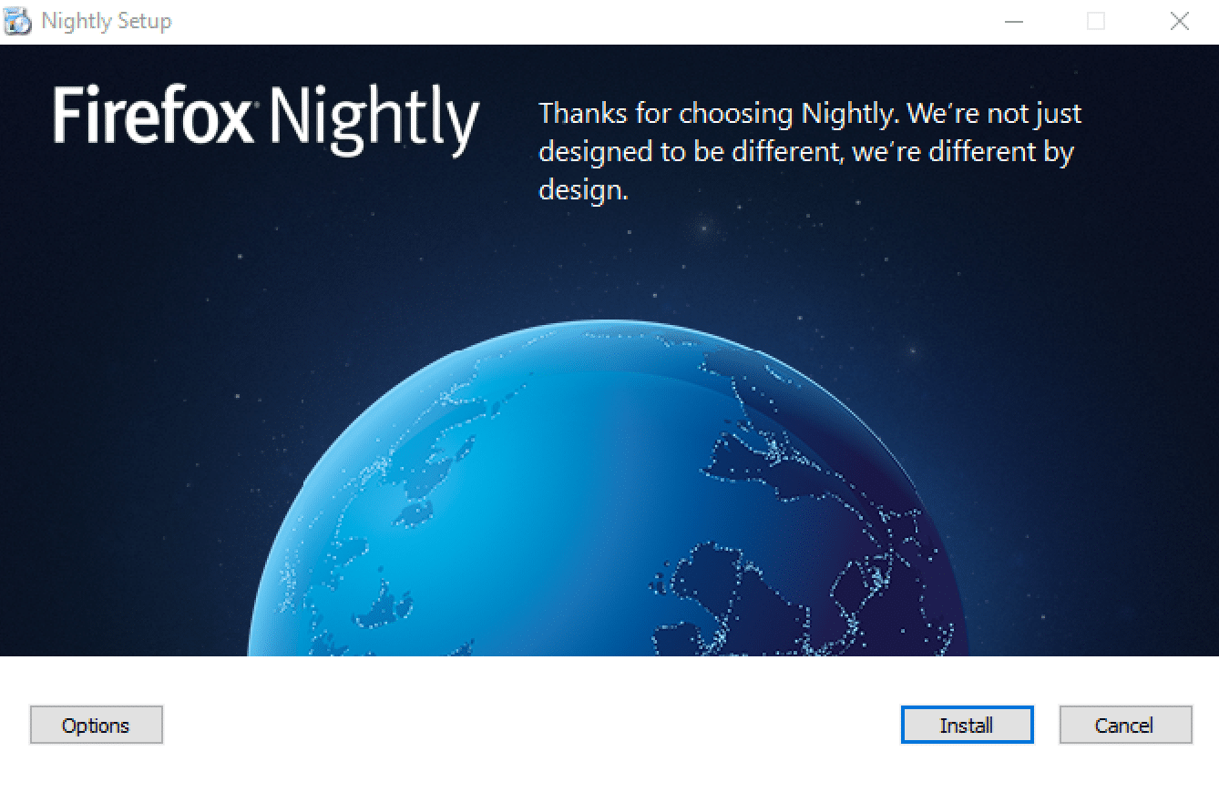 Firefox nightly. Nightly build of Firefox.